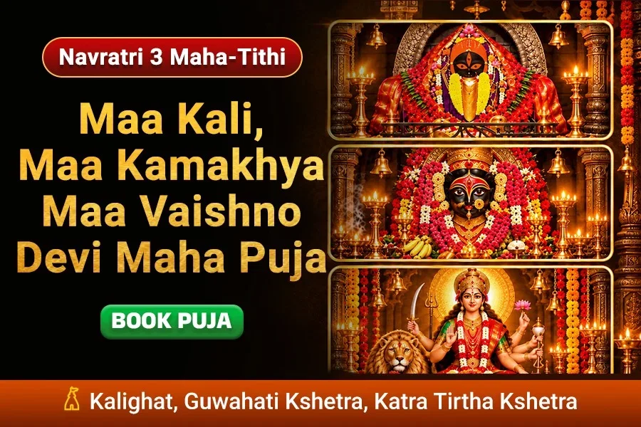 Maa Kali, Maa Kamakhya and Maa Vaishno Devi Maha Puja