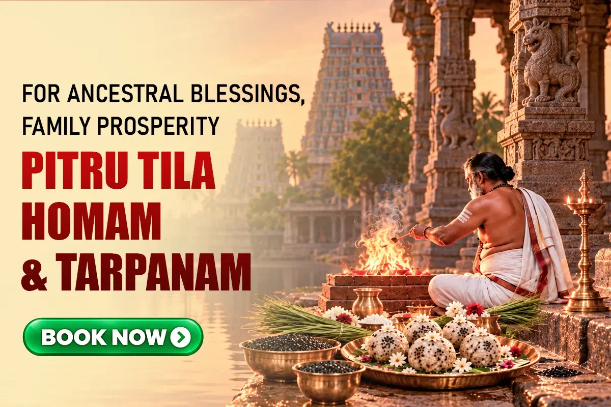 Aippasi Amavasya Pitru Tila Homam & Tarpanam (To Obtain the Absolute Blessings of Ancestors)