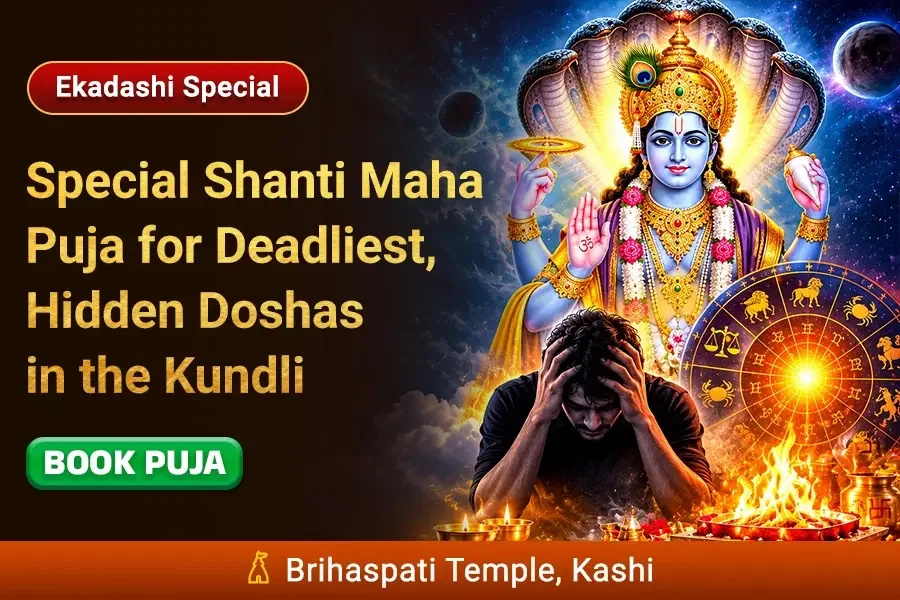 Special Shanti Maha Puja for the Deadliest and Hidden Doshas in the Kundli